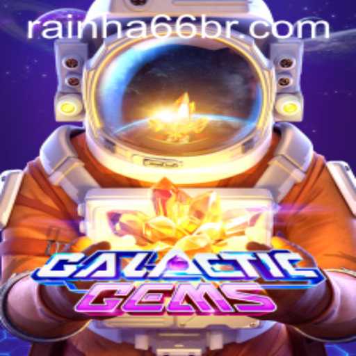 Discover the Enchanting Universe of GalacticGems and the Mystical rainha66